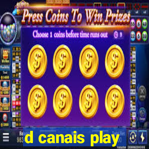 d canais play